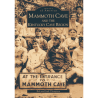 Mammoth Cave and the Kentucky Cave Region