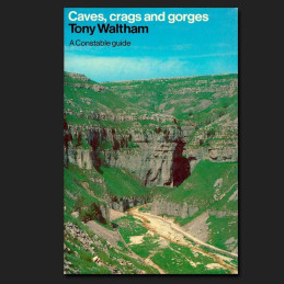 Caves, Crags and Gorges