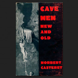 Cave Men New and Old