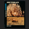 Safari Souterrain