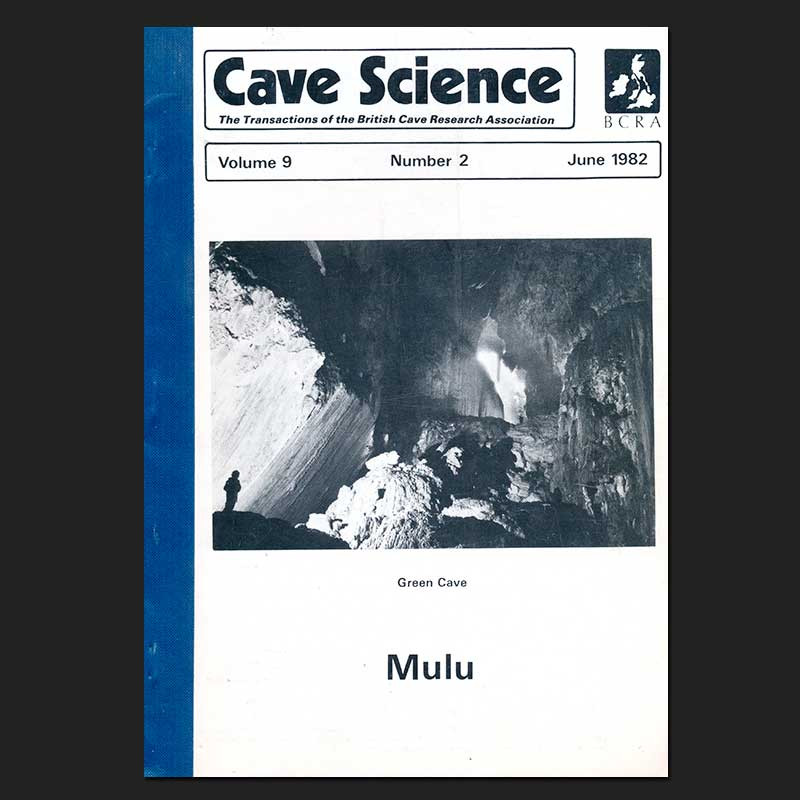 Mulu: Cave Science (BCRA Transactions) Vol 9 (2)