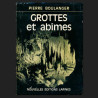 Grottes et Abimes