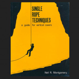 Single Rope Techniques