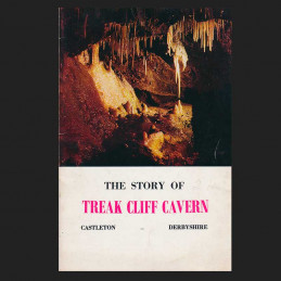 The Story of Treak Cliff Cavern