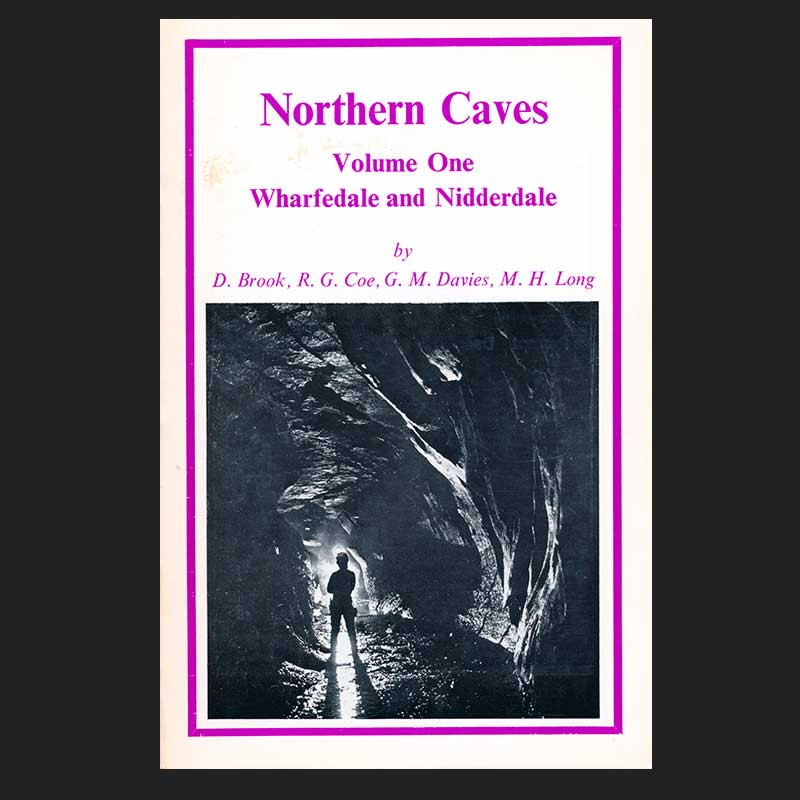Northern Caves Vol 1, Wharfedale and Nidderdale