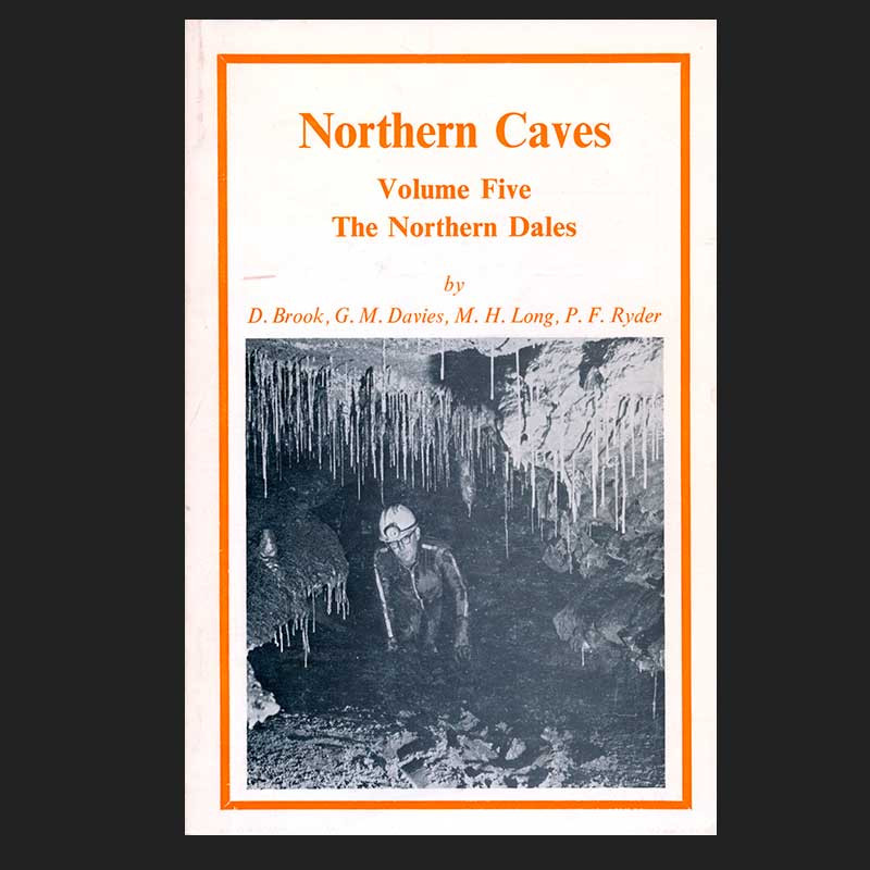 Northern Caves Vol 5: The Northern Dales