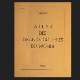 Atlas des Grandes Gouffres du Monde