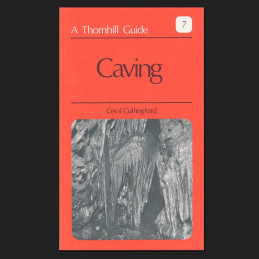 Caving. A Thornhill Guide