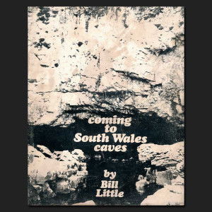 Coming to South Wales Caves