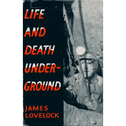 Life and Death Underground