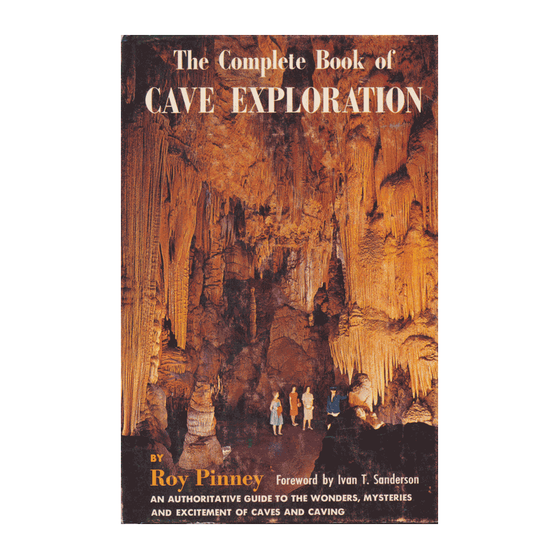 The Complete Book of Cave Exploration