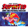 SuperTed and the Pothole Rescue