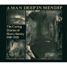 A Man Deep in Mendip
