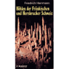 Hohlen der Frankischen und Hersbrucker Schweiz