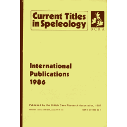 Current Titles in Speleology