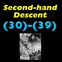 Descent collectable second-hand issues, (30) to (39)